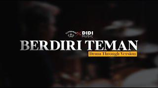 CLOSEHEAD - Berdiri Teman (Drum Through Version)