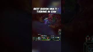 The Best BARON MULTI-TASKING you've ever seen!!  #leagueoflegends #riotgames #shyvana