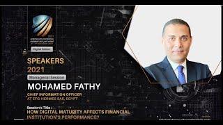 ASC2021 - How Digital Maturity affects  Financial Institution's performance? - Mohamed Fathy