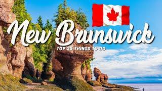 25 BEST Things To Do In New Brunswick  Canada