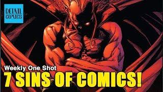 What Makes A Comic Book Bad? 7 Comic Book Writing Sins || Weekly One Shot