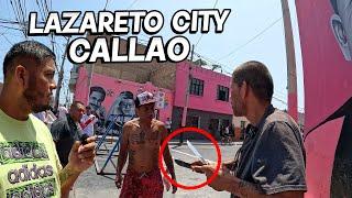 Ingresé a EL BARRIO LAZARETO CITY en EL CALLAO