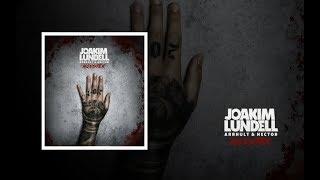 Joakim Lundell ft. Arrhult & Hector - Monster (Audio)