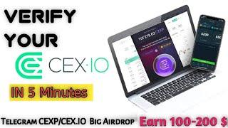 how to  verify cex.io account ️ | cexp token Airdrop | cexp telegram bot | cex.io verification