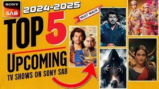 SONY SAB "TOP 5 Upcoming TV SHOWS" | Launch In 2024-2025 | SAB TV | Perfect Process Mixing