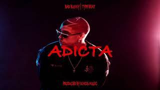 "ADICTA" BAD BUNNY TYPE BEAT | REGGAETON TYPE BEAT [PROD BY KIMOS MUSIC]