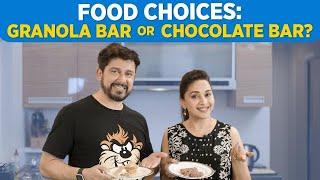 Food Choices: Granola Bar or Chocolate Bar | Dr.Shriram Nene featuring Ms.Madhuri Dixit Nene