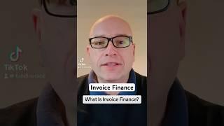 What is invoice finance? I explain #Finance #FundInvoice #InvoiceFinance ￼