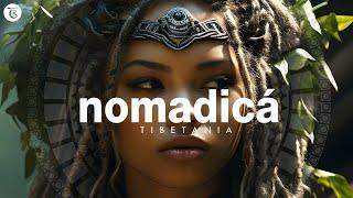 NOMADICA - Finest Organic & Oriental Deep House Music by Tibetania