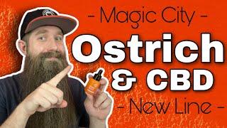 Magic City Beard Co CBD/Ostrich Oil NEW Line!