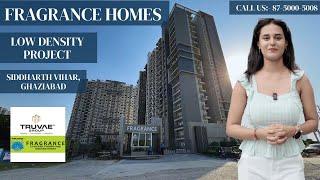 Fragrance Homes Siddharth Vihar Ghaziabad: Luxury Living Awaits!