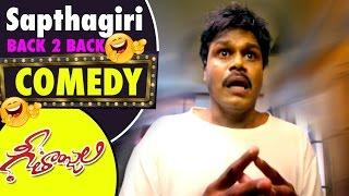 Sapthagiri Back 2 Back Comedy in Geetanjali