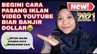 CARA MEMASANG IKLAN DI YOUTUBE 2021! BANJIR DOLLAR