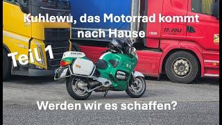 Kuhlewu, das Motorrad kommt zurück. Teil 1