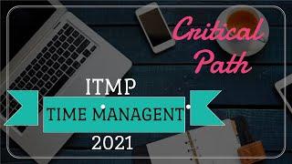 Time Management  | Critical Path  | November 2021