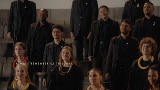 Always Remember Us This Way - Stellenbosch University Choir