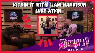 Bare Knuckle Boxing World Champion Luke Atkin | Kickin' It With Liam Harrison Podcast | Ep.31