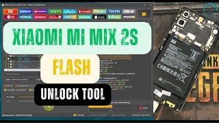 xiaomi mi mix 2s flash with unlock tool  ️ flash all xiaomi