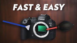 How to Clean Your Camera Sensor in 3 Steps (Canon Mirrorless Cameras)