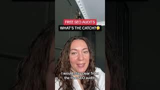 Free SEO audits - What's the catch? Watch this