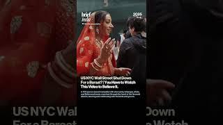 US NYC Wall Street Shut Down For a Baraat? You Have to Watch This Video to Believe It.