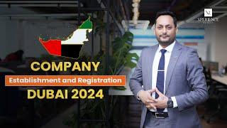 Company Establishment and Registration Dubai 2024 #dubaicompanysetup #uaebusiness #dubaifreezone