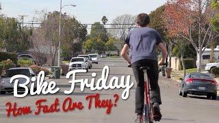 Bike Friday Folding Bicycles - How Fast Are They?