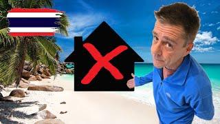 Buying A House In Thailand - The Dream Is Over