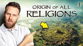 The Untold Origins of All Religions | Part 1: Tracing the First Gods of Ancient Humanity