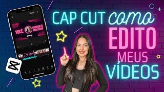 COMO EDITAR VÍDEO PARA YOUTUBE NO CAPCUT |NO CELULAR| Essas edições me fizeram monetizar em 45 DIAS!