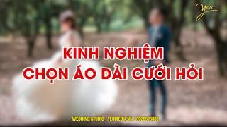 Kinh nghiệm chọn áo dài cưới hỏi