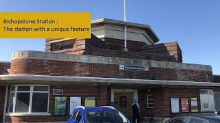 Bishopstone Station : The station with a unique feature?