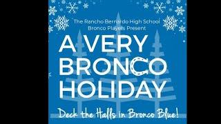 12-06-24 RBHS - A Very Bronco Holiday