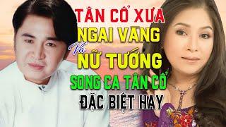 TÂN CỔ XƯA CHÂU THANH PHƯỢNG HẰNG | NGAI VÀNG VÀ NỮ TƯỚNG SONG CA TÂN CỔ ĐẶC BIỆT HAY NHẤT