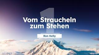 1. Vom Straucheln zum Stehen # Ron Kelly # ASI Tagung 2024