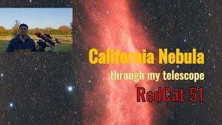 California Nebula through my telescope William Optics RedCat 51 | Long Exposures & Dither discussed