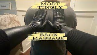 ASMR BACK MASSAGE ON A REAL PERSON @FAST AND AGGRESSIVE@ FOR THE MOST TINGLY SLEEP