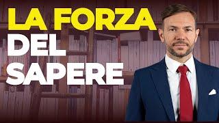 La Forza Del Sapere