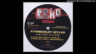 Kymberley Myles - We Got A Love (Davey Boy & Nicky G's Retro Mix) *Bassline House*