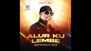 Alur Ku Lembe - Bush Boy Bushy D'King (Official Audio)