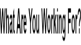 What Are You Working For | Isaiah 61:4-9 | JehovahShabba