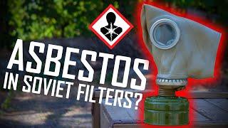 ASBESTOS in Soviet Gasmask Filters?