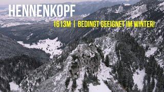 Hennenkopf | 1613m | Winter Bergtour 2021