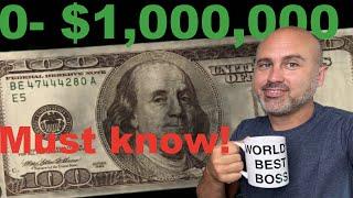 0-$1 Million- How to be a Millionaire in your 30's- (I wish I knew this earlier!)