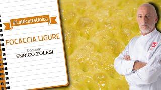  #LaRicettaUnica - Focaccia ligure, di Enrico Zolesi 