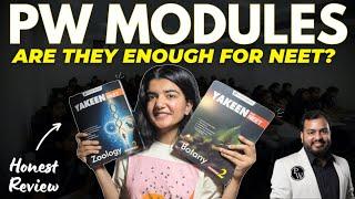 PW Yakeen Module Review | Are PW Modules ENOUGH for NEET ? Best Preparation Material for NEET 2025?