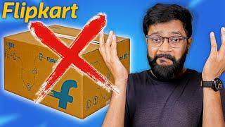 Shame on You Flipkart - Problem !