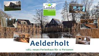 Ferienwohnung 12 EL  Landal Aelderholt DE 4k