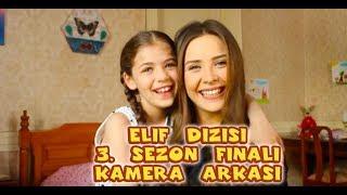 Elif Dizisi 3. Sezon Finali Kamera Arkası