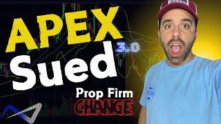 Apex Trader Funding Sued by - SHOCKING Changes in Prop Trading Futures!